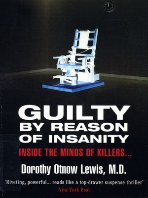 cover image of Guilty by Reason of Insanity